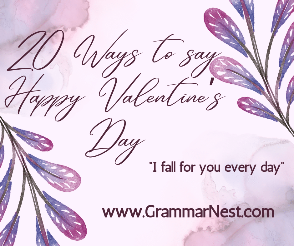 other ways to say happy valentine day